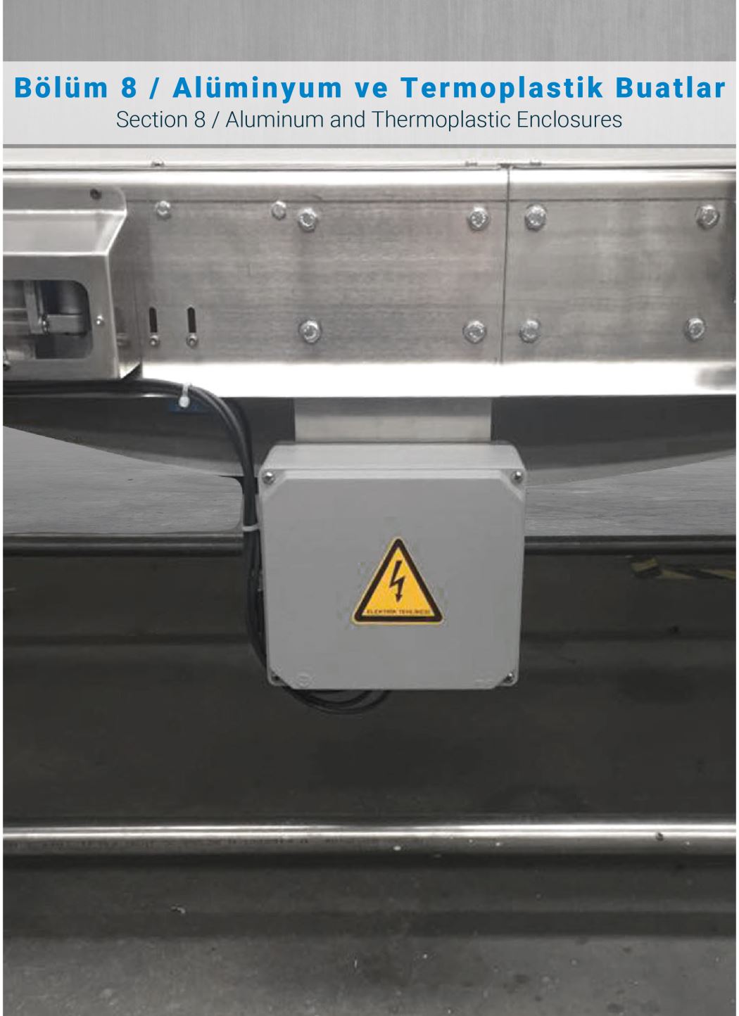 Section 8 / Aluminum and Thermoplastic Enclosures